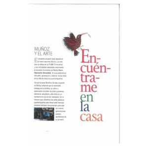 Folleto - Encuéntrame en la Casa, Muñoz y el Arte (S.F.)